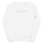 Blessed [Unisex organic sweatshirt]